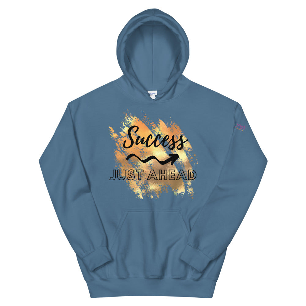 Success Just Ahead Hoodie
