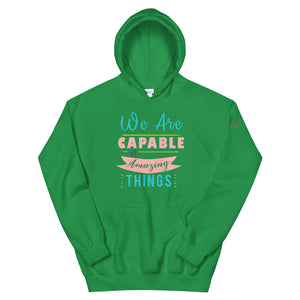 We are Capable Unisex Hoodie