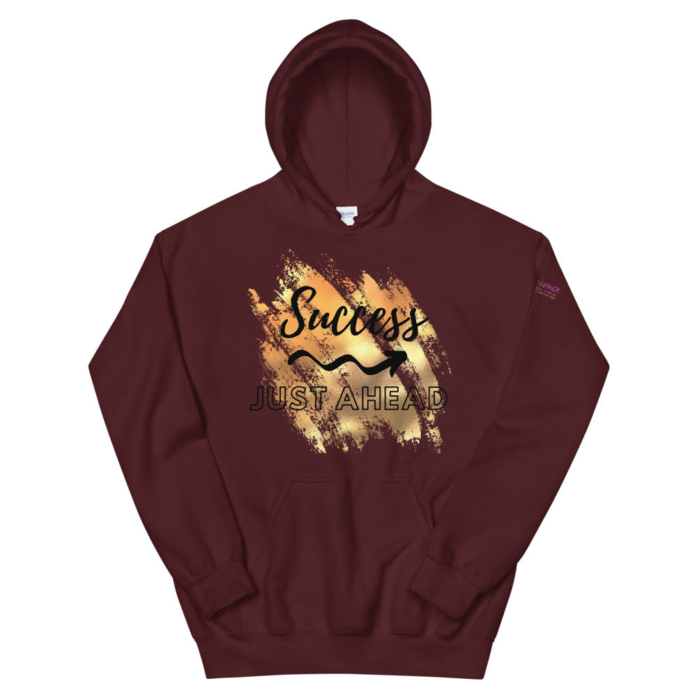 Success Just Ahead Hoodie