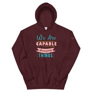 We are Capable Unisex Hoodie