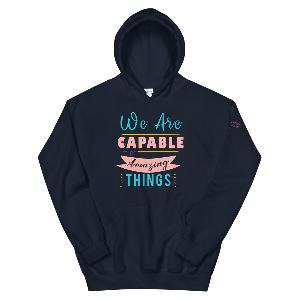 We are Capable Unisex Hoodie