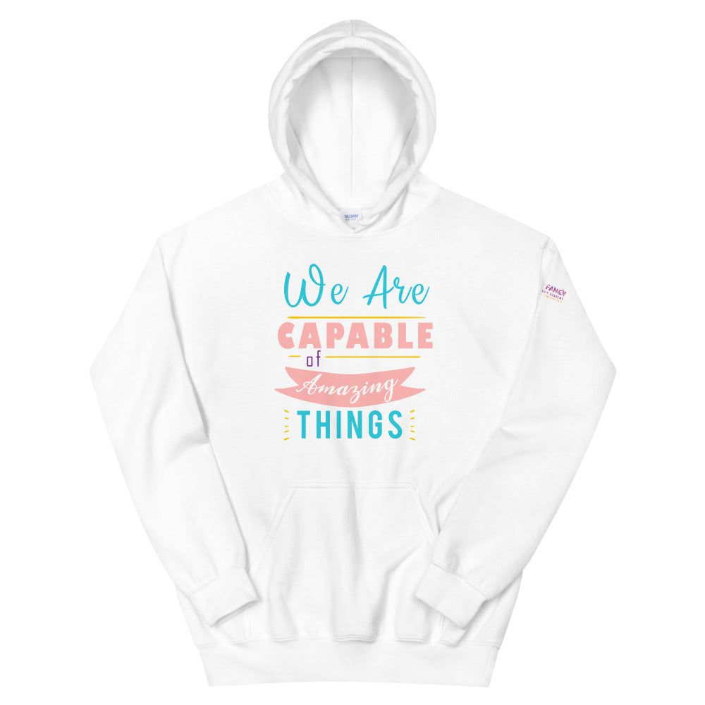 We are Capable Unisex Hoodie