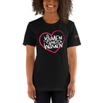 Women For Women Short-Sleeve Unisex T-Shirt