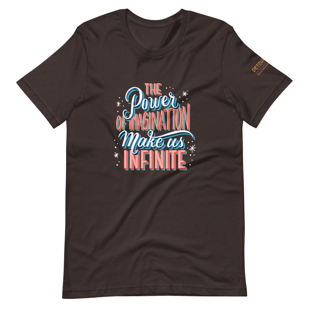 Power Of Imagination Short-Sleeve Unisex T-Shirt