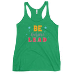 Be, Believe & Lead Women's Racerback Tank