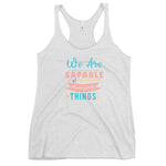 We are Capable Racerback Tank