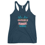 We are Capable Racerback Tank