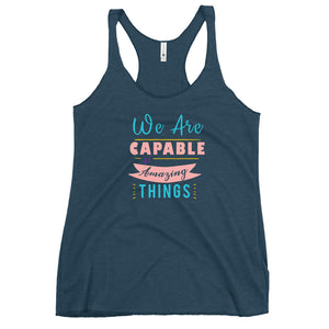 We are Capable Racerback Tank