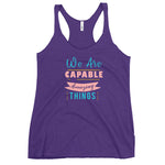 We are Capable Racerback Tank