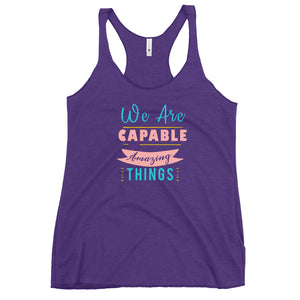 We are Capable Racerback Tank