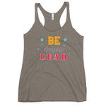 Be, Believe & Lead Women's Racerback Tank