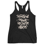 Beautiful Minds Racerback Tank