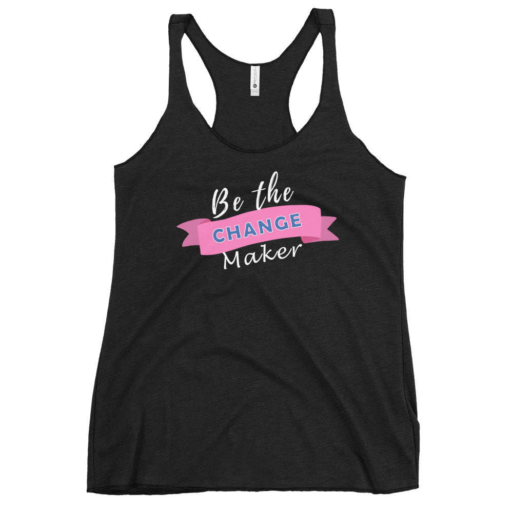 Change Maker Women's Racerback Tank