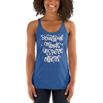 Beautiful Minds Racerback Tank
