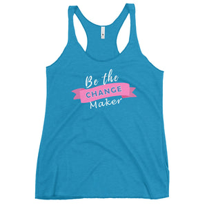 Change Maker Women's Racerback Tank